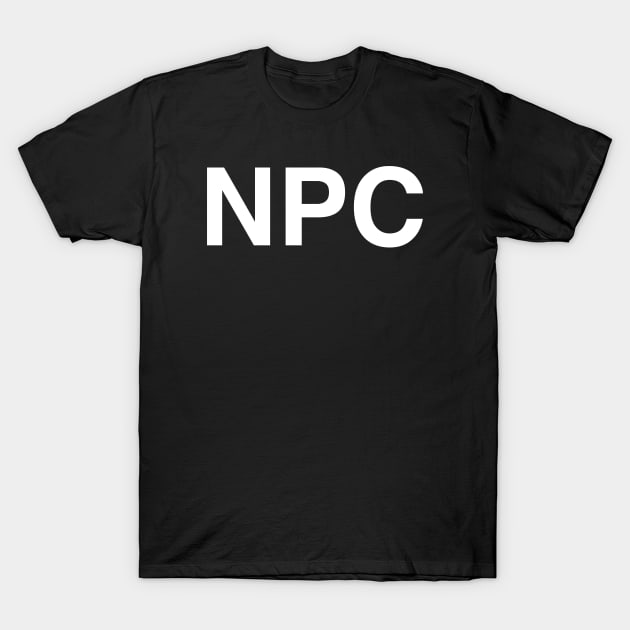 NPC T-Shirt by StickSicky